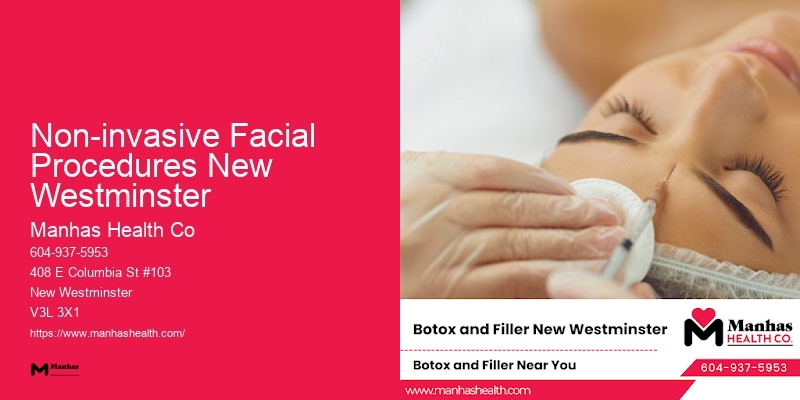 Facial Rejuvenation Clinic Non-invasive Facial Procedures New Westminster