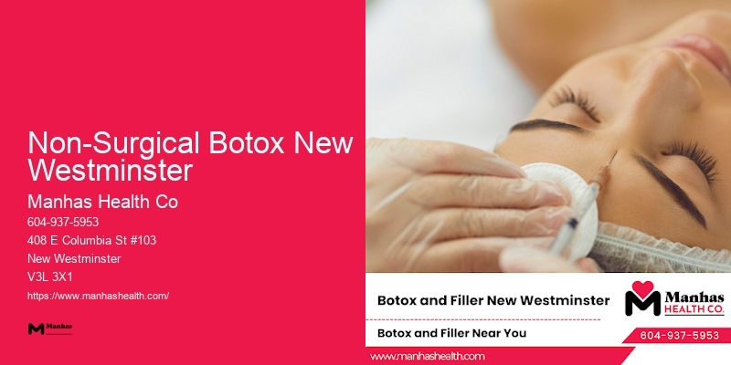 Injectable Beauty Enhancements Non-Surgical Botox New Westminster
