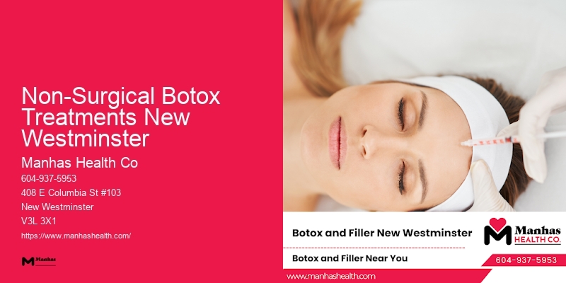 Cosmetic Dermatology Non-Surgical Botox Treatments New Westminster