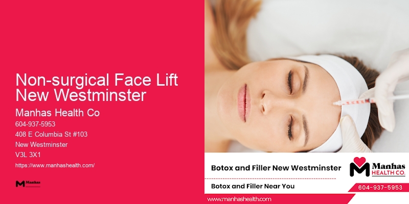 Innovative Botox and Facial Refinement Non-surgical Face Lift New Westminster