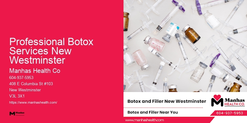Best Botox Providers Professional Botox Services New Westminster