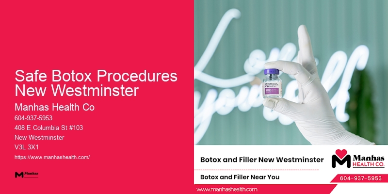 Premium Botox and Facial Revitalization Safe Botox Procedures New Westminster