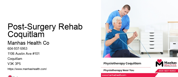 Post-Surgery Rehab Coquitlam