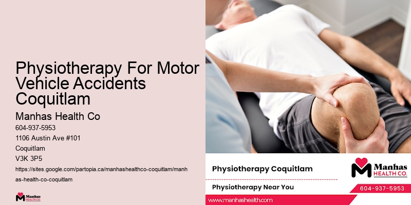 Physiotherapy For Motor Vehicle Accidents Coquitlam