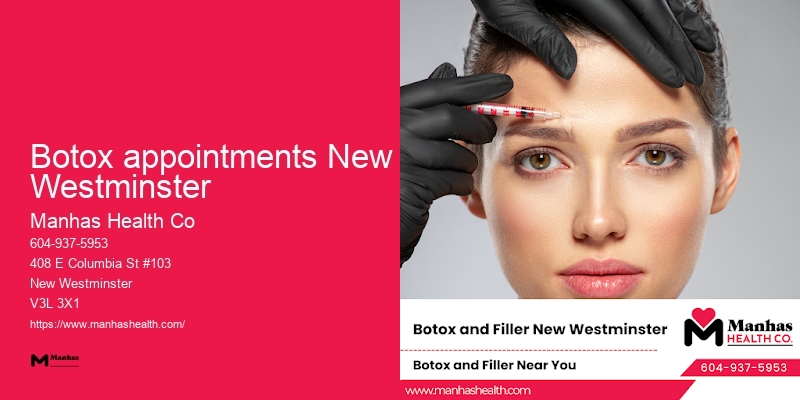 Botox appointments New Westminster