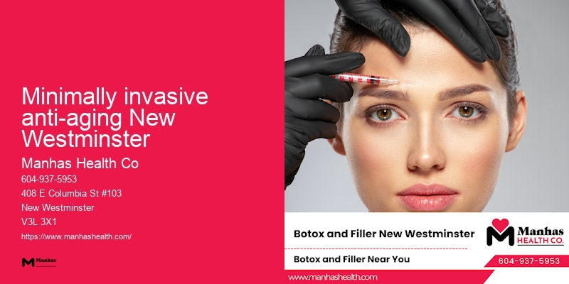Minimally invasive anti-aging New Westminster