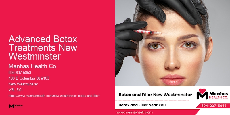 Advanced Botox Treatments New Westminster