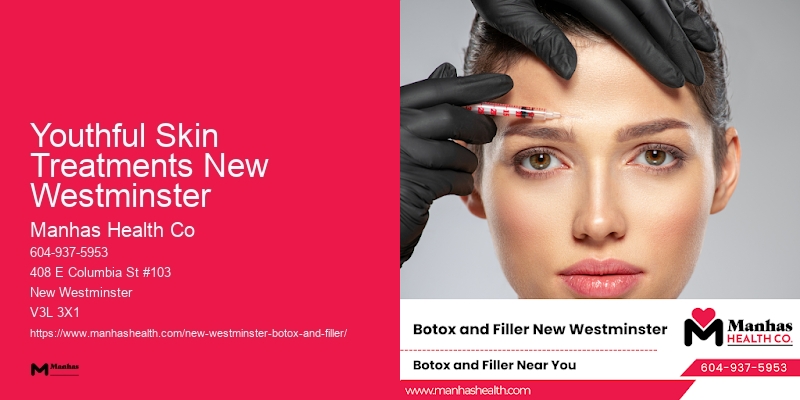 Youthful Skin Treatments New Westminster