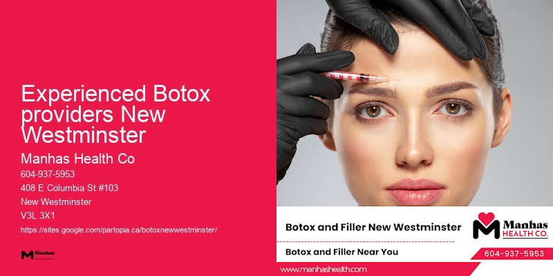 Experienced Botox providers New Westminster