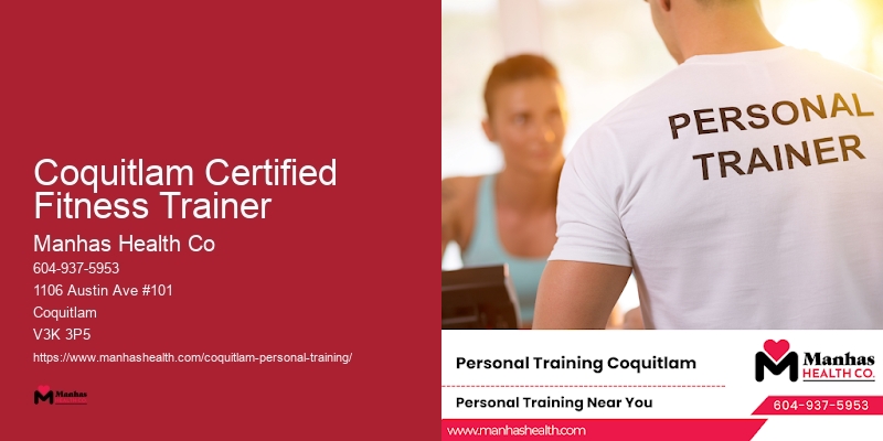 Personal Trainer With Flexible Hours Coquitlam Certified Fitness Trainer