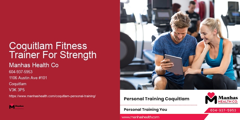 Coquitlam Fitness Trainer For Strength Fitness Trainer For Endurance Training