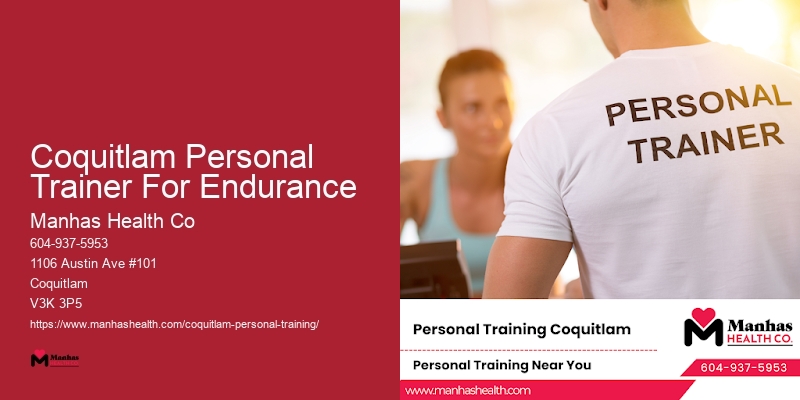 Personal Fitness Coach For All Ages Coquitlam Personal Trainer For Endurance