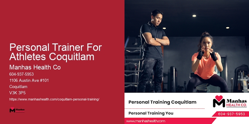 Personal Trainer For Athletes Coquitlam Trainer For Strength And Conditioning