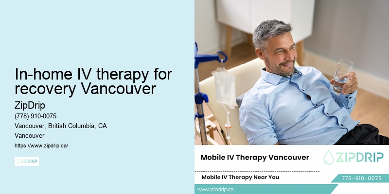 In-home IV therapy for recovery Vancouver