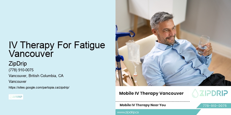 IV Therapy For Fatigue Vancouver