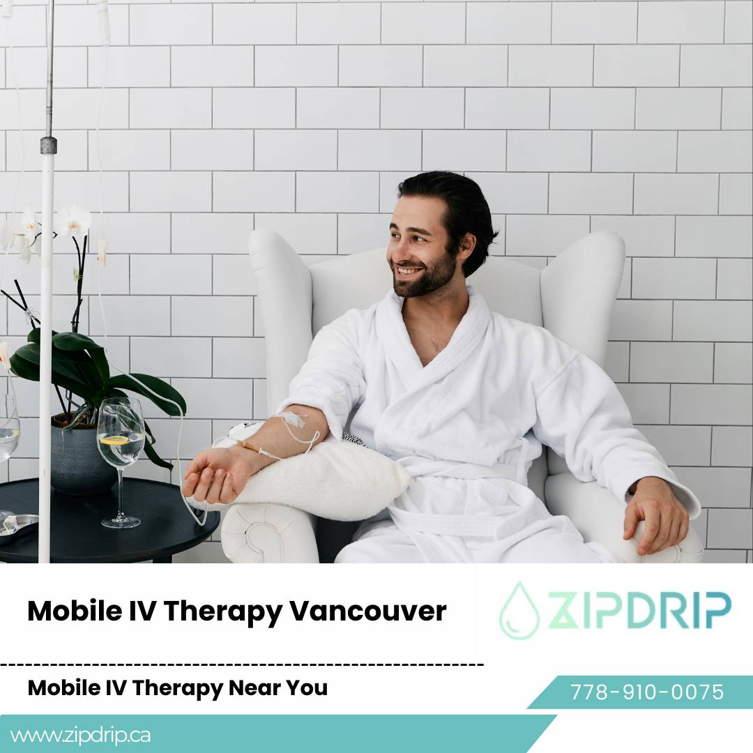 Home Visit IV Therapy Vancouver Mobile IV Drip