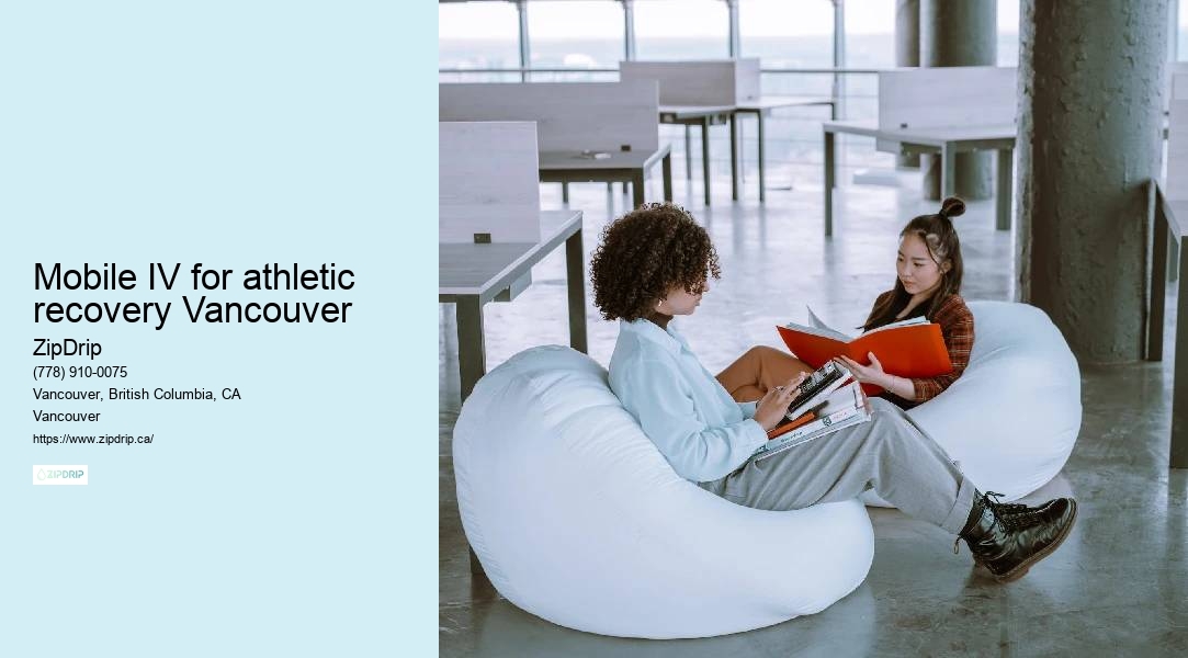 IV drip infusion Mobile IV for athletic recovery Vancouver