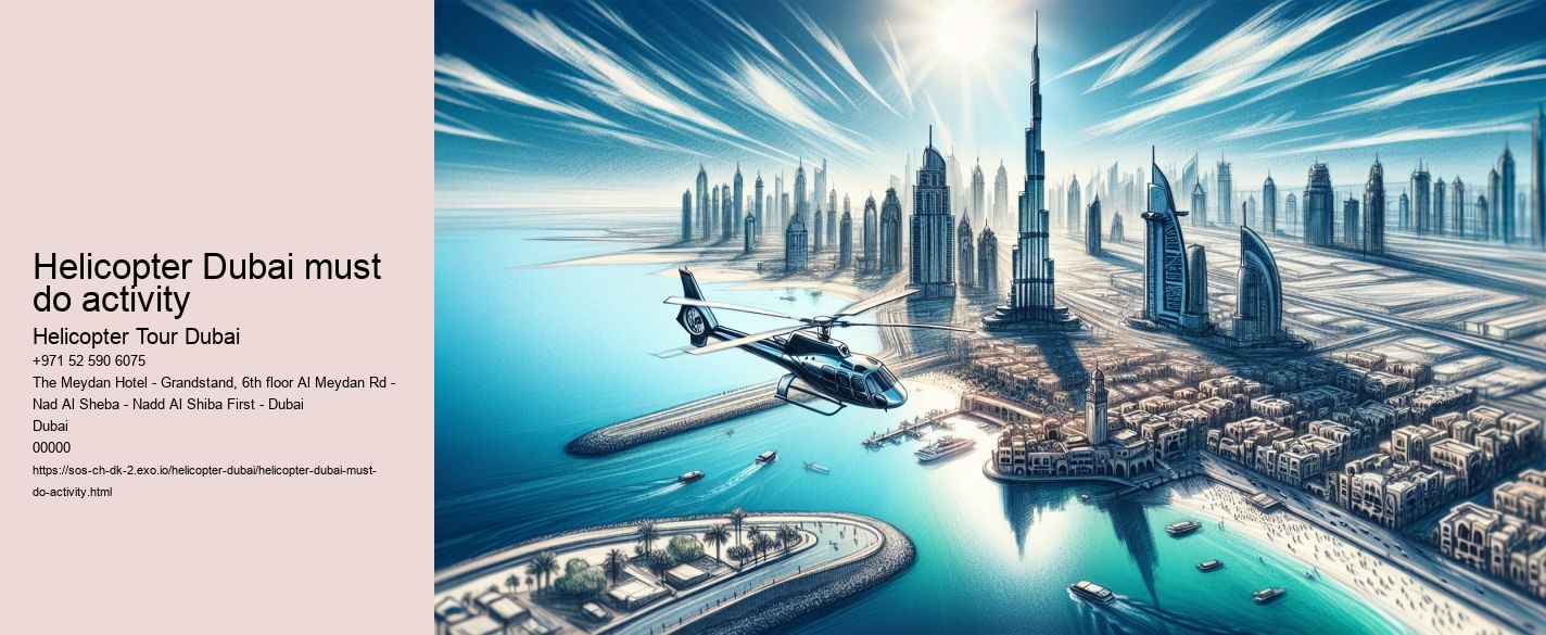 Helicopter Dubai must do activity