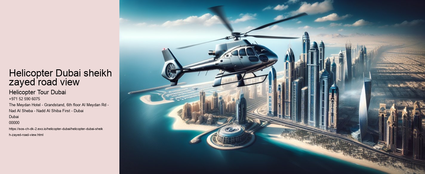 Helicopter Dubai sheikh zayed road view