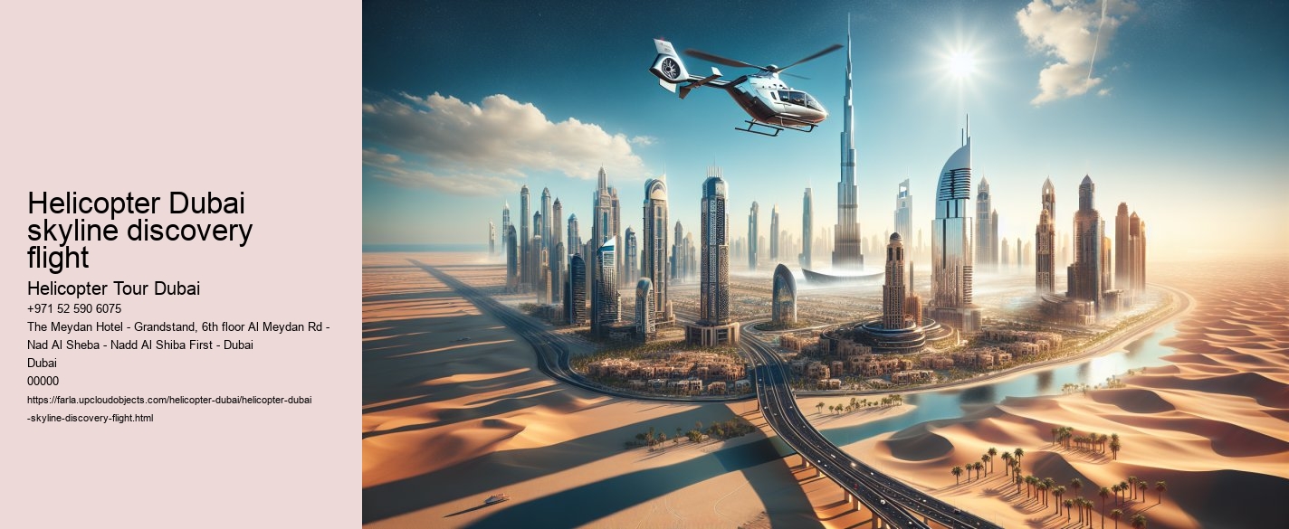 Helicopter Dubai skyline discovery flight