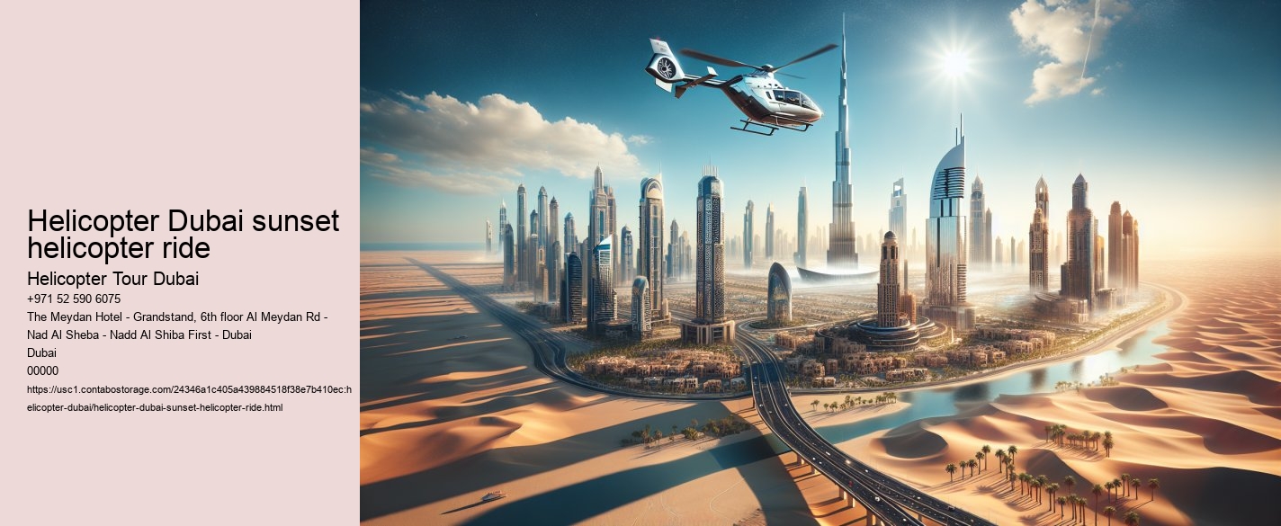 Helicopter Dubai sunset helicopter ride