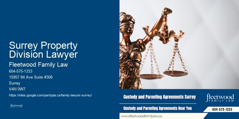 Family Law Firm Surrey Property Division Lawyer