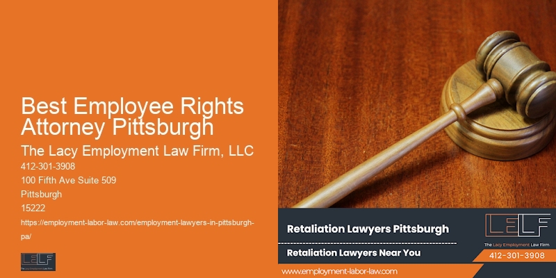 Experienced Employment Law Consultation Best Employee Rights Attorney Pittsburgh