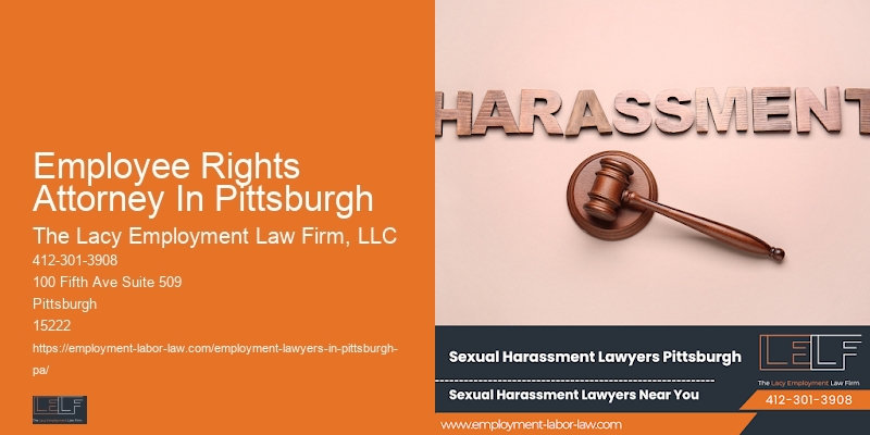 Workplace Harassment Lawyer Near Employee Rights Attorney In Pittsburgh