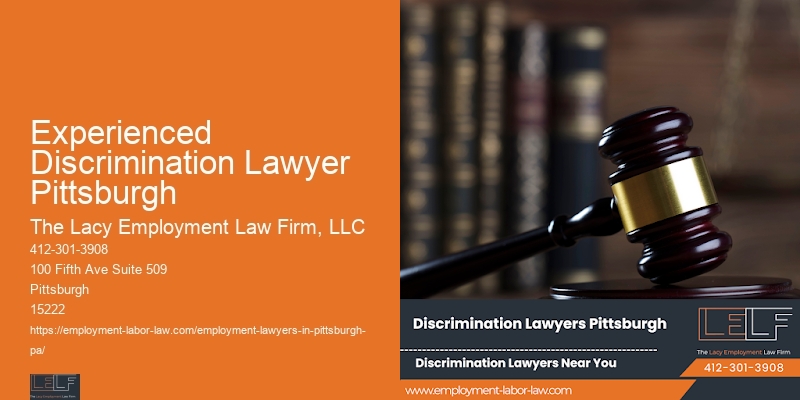 Attorney For Employee Issues Experienced Discrimination Lawyer Pittsburgh