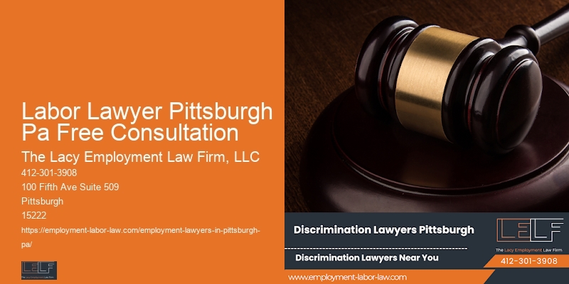 Labor Lawyer Pittsburgh Pa Free Consultation