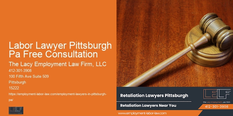 Best Labor Law Specialists Labor Lawyer Pittsburgh Pa Free Consultation