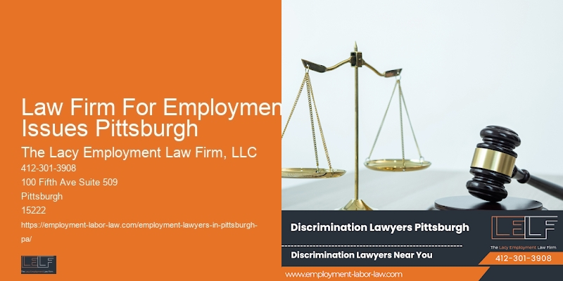 Labor Law Attorney Services Law Firm For Employment Issues Pittsburgh
