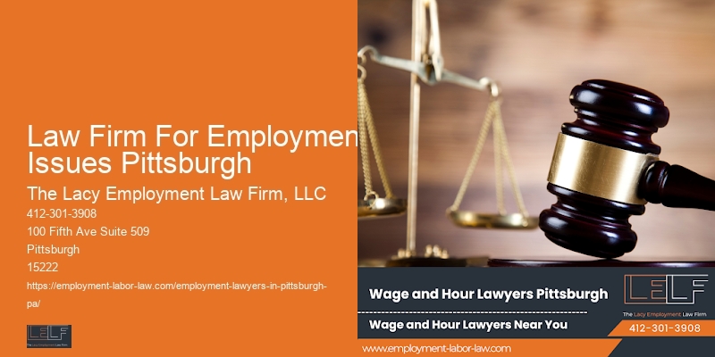 Law Firm For Employment Issues Pittsburgh Pa Wrongful Termination Lawyer