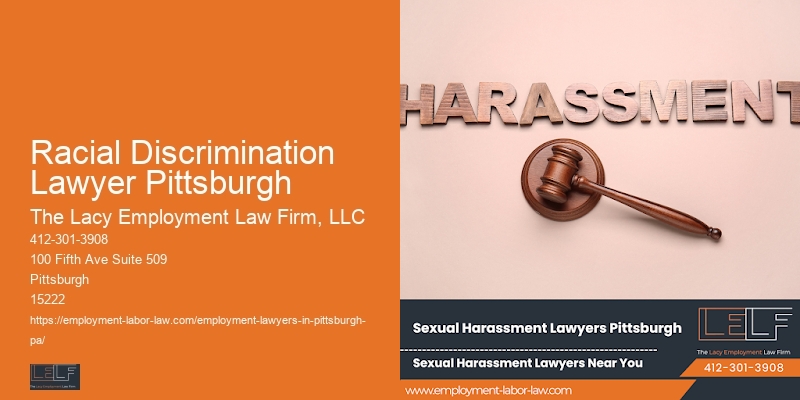 Workplace Retaliation Lawyer Racial Discrimination Lawyer Pittsburgh