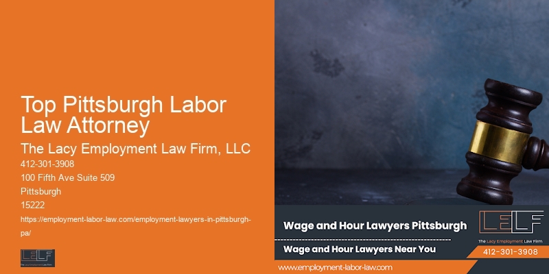 Labor Law Attorney Consultation Top Pittsburgh Labor Law Attorney