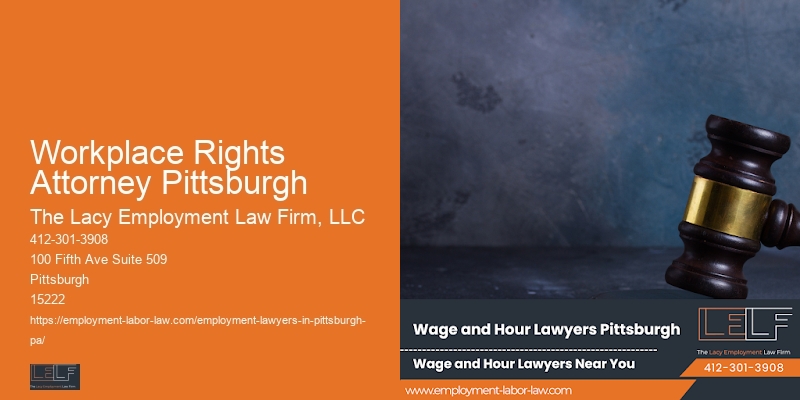 Workplace Rights Lawyer Workplace Rights Attorney Pittsburgh