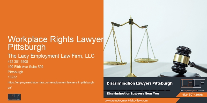 Workplace Rights Lawyer Pittsburgh Wrongful Termination Law Firm