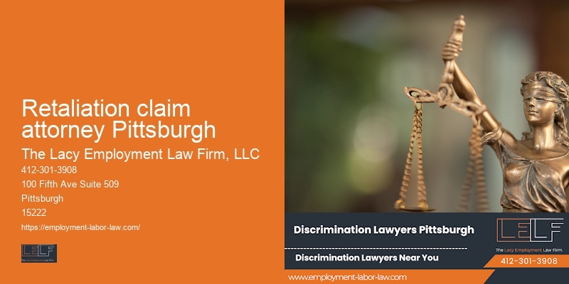 Retaliation claim attorney Pittsburgh