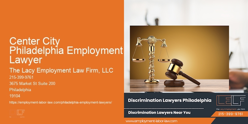 Center City Philadelphia Employment Lawyer
