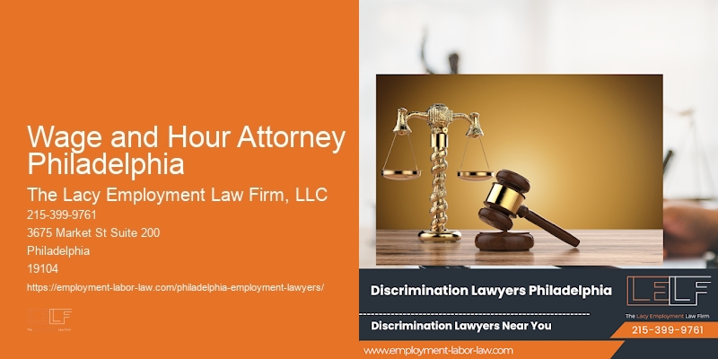 Wage and Hour Attorney Philadelphia