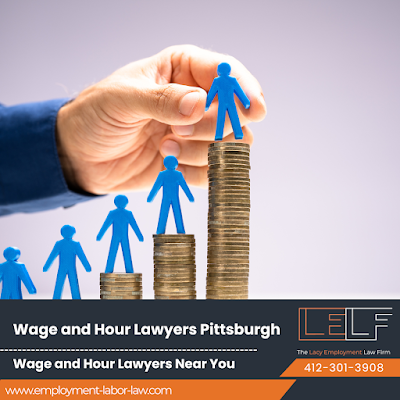 Wage And Hour Lawyer Overtime Pay Law Firm Pittsburgh