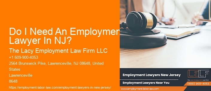 Do I Need An Employment Lawyer In NJ?