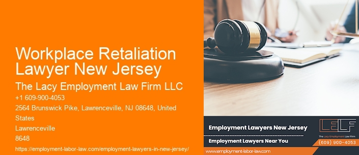 Workplace Retaliation Lawyer New Jersey