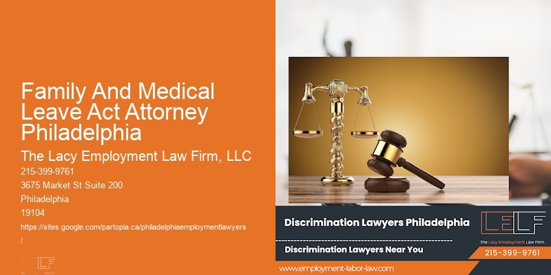 Family And Medical Leave Act Attorney Philadelphia