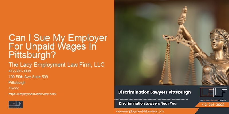 Can I Sue My Employer For Unpaid Wages In Pittsburgh?