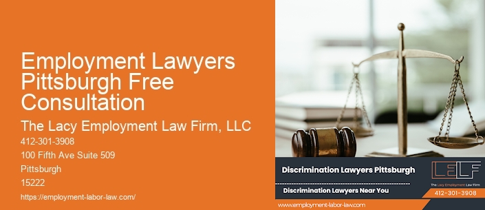 Employment Lawyers Pittsburgh Free Consultation