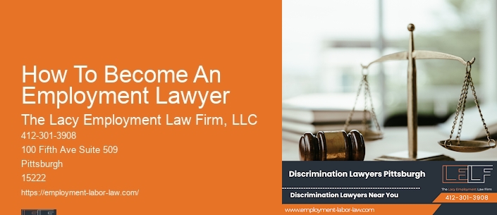 How To Become An Employment Lawyer