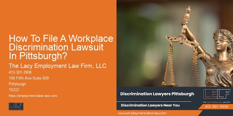 How To File A Workplace Discrimination Lawsuit In Pittsburgh?