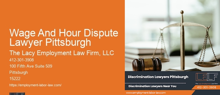 Wage And Hour Dispute Lawyer Pittsburgh