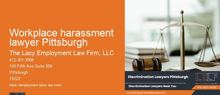 Workplace harassment lawyer Pittsburgh